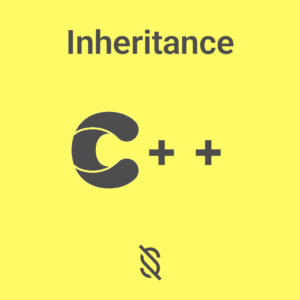 مفهوم ارث بری (Inheritance) در برنامه نویسی شیء‌ گرا در C++